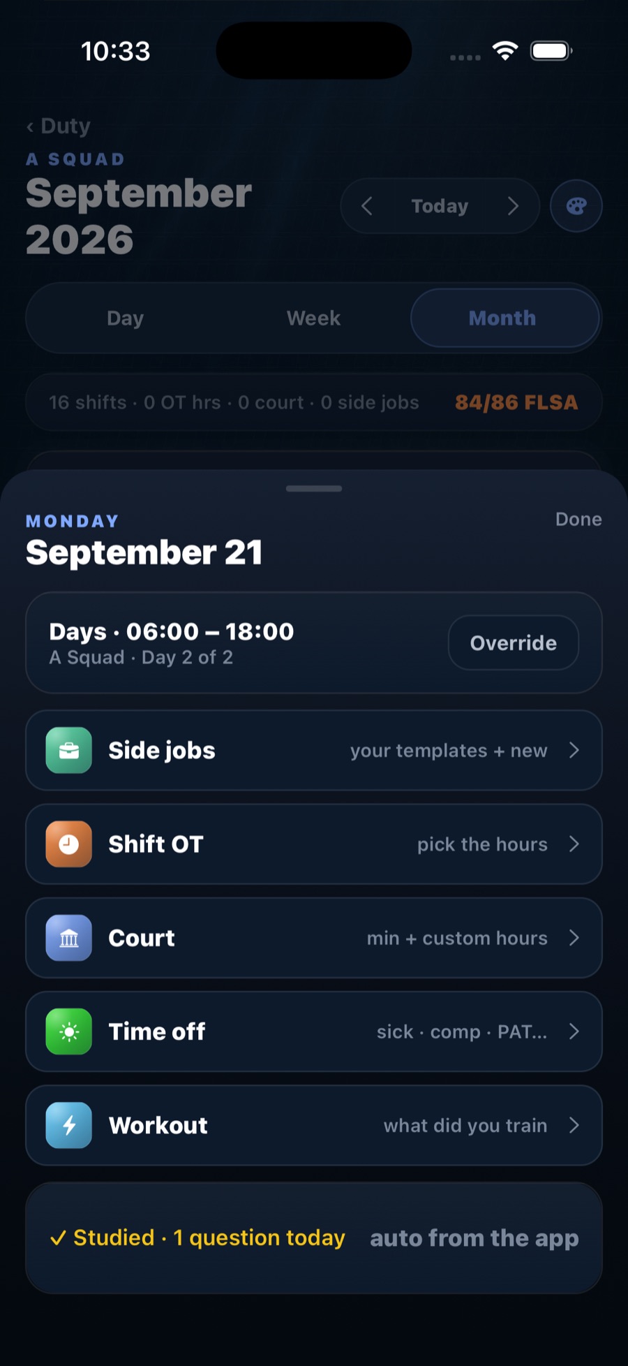 Duty Hub day sheet: log side jobs, shift overtime, court, time off and workouts